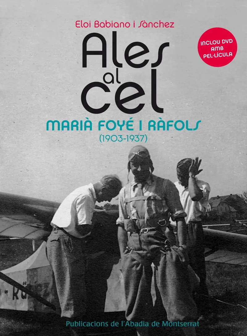 ALES AL CEL MARIA FOYE I RAFOLS 1903-1937
