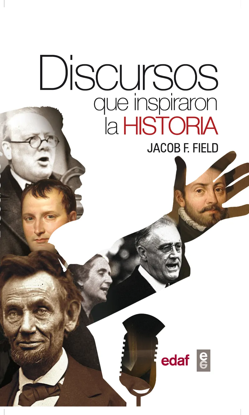 DISCURSOS QUE INSPIRARON LA HISTORIA