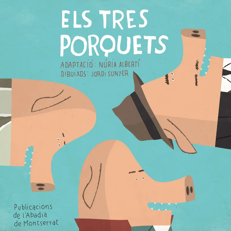 TRES PORQUETS,ELS