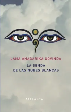 SENDA DE LAS NUBES BLANCAS,LA
