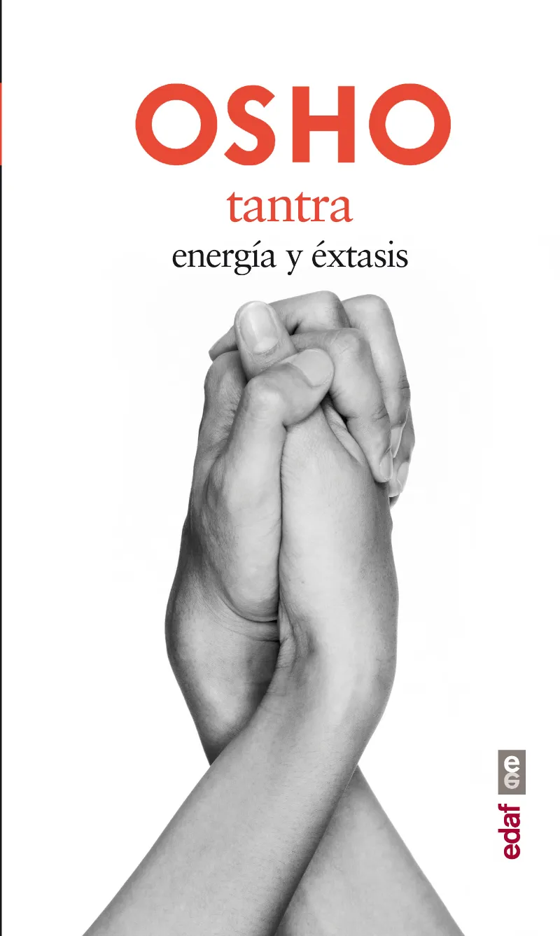 TANTRA - ENERGIA Y EXTASIS-