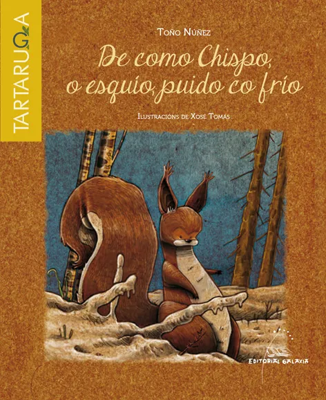 De como Chispo, o esquío, puido co frío
