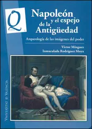 NAPOLEON Y EL ESPEJO DE LA ANTIGUEDAD