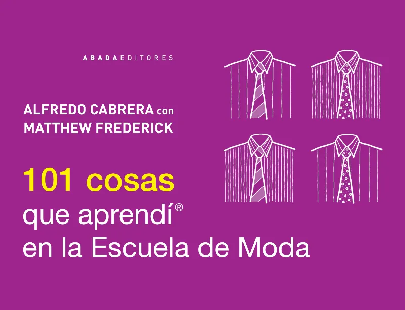 101 COSAS QUE APRENDI EN LA ESCUELA DE MODA