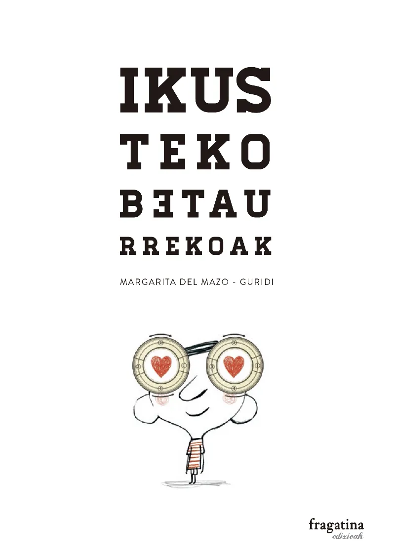 IKUSTEKO BETAURREKOAK