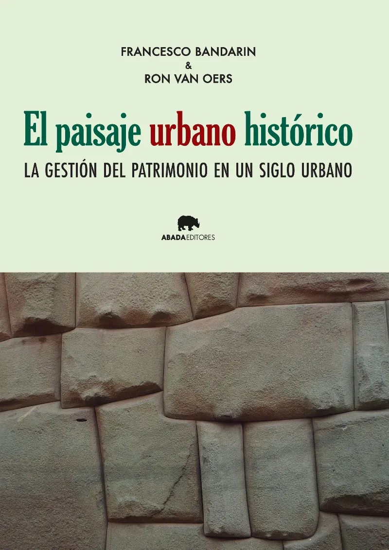PAISAJE URBANO HISTORICO, EL