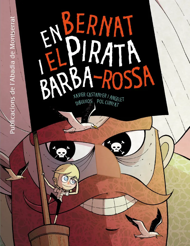 EN BERNAT I EL PIRATA BARBA ROSSA