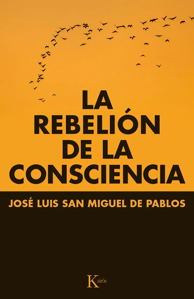 REBELION DE LA CONSCIENCIA, LA
