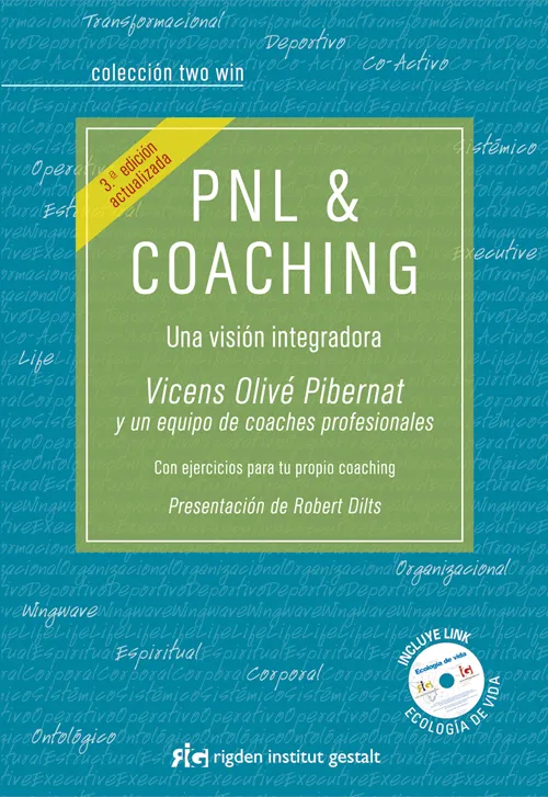 PNL Y COACHING -UNA VISION INTEGRADORA-