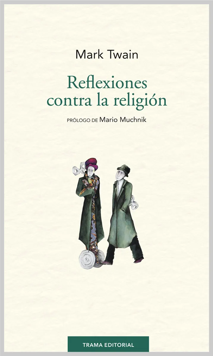 REFLEXIONES CONTRA LA RELIGION