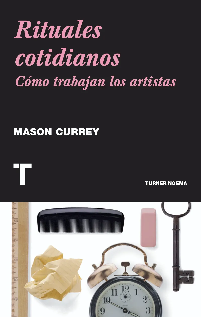 RITUALES COTIDIANOS -COMO TRABAJAN LOS ARTISTAS-