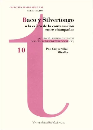 BACO Y SILVERTONGO O LA ESFERA DE LA CONVERSACION