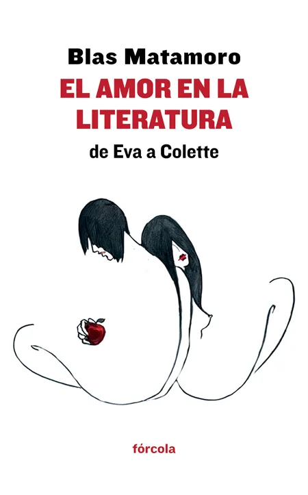 AMOR EN LA LITERATURA,EL DE EVA A COLETTE