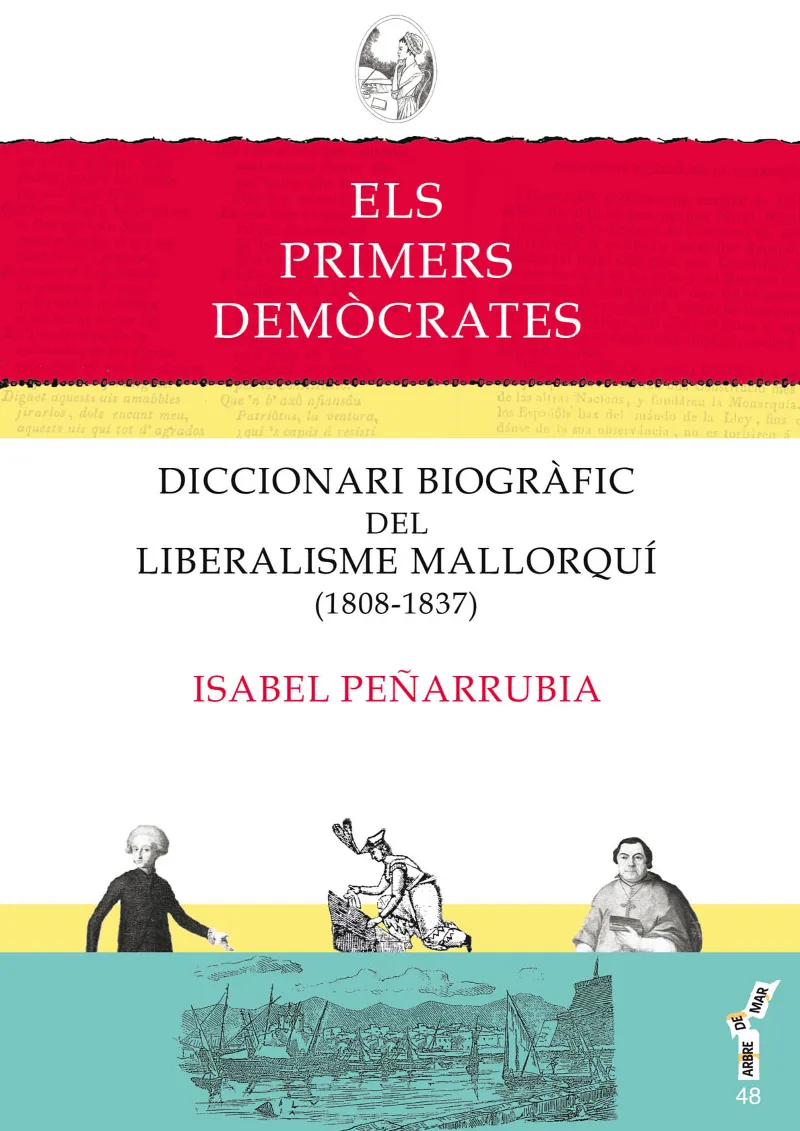 PRIMERS DEMOCRATES,ELS -1808-1837-
