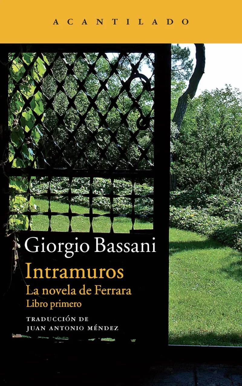 INTRAMUROS -LA NOVELA DE FERRARA LIBRO PRIMERO-