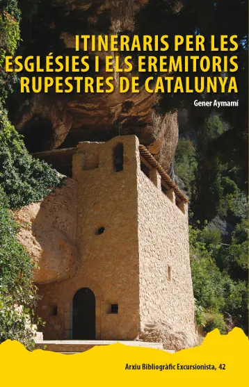 ITINERARIS PER LES ESGLESIES I ELS EREMITORIS