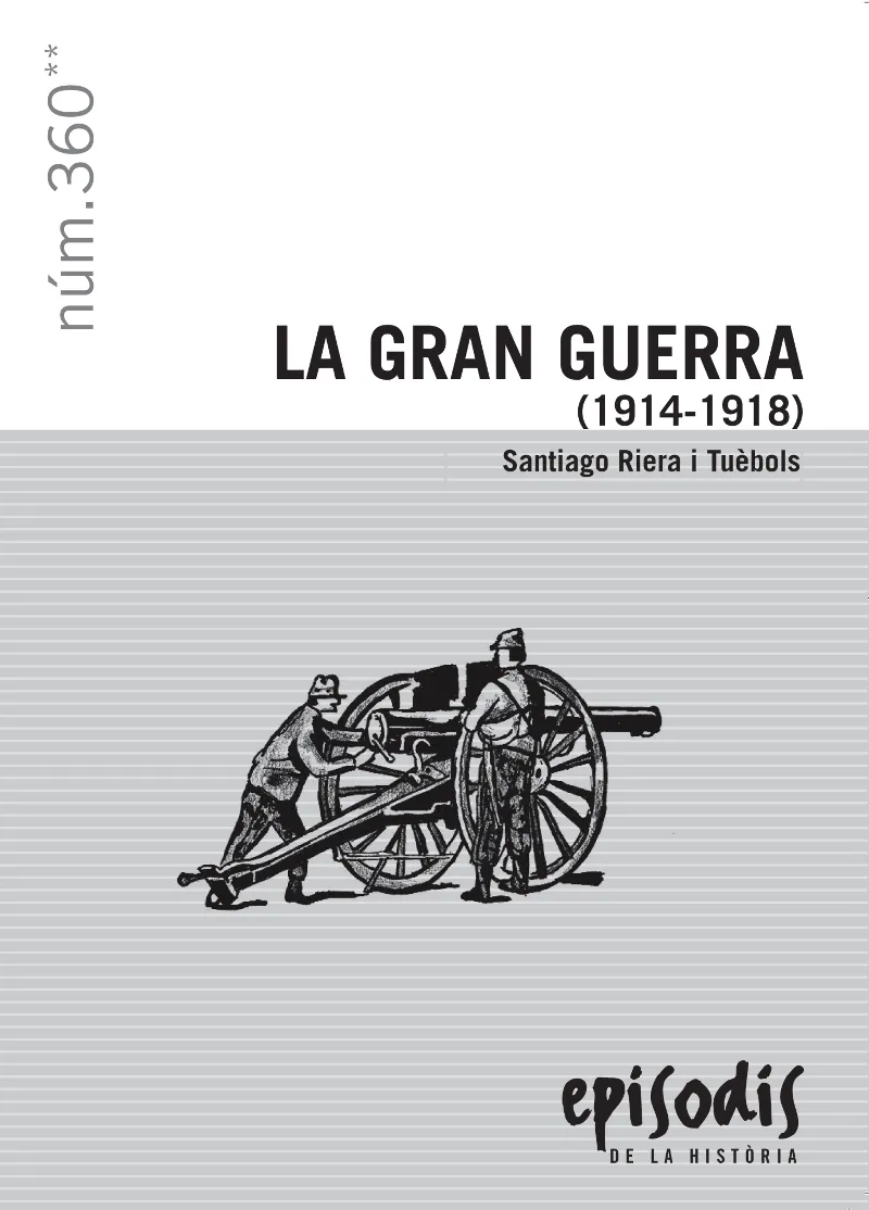 GRAN GUERRA, LA