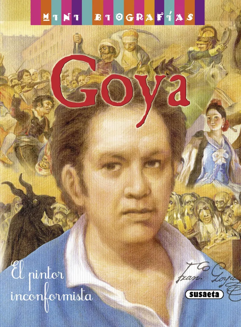 MINI BIOGRAFIAS GOYA