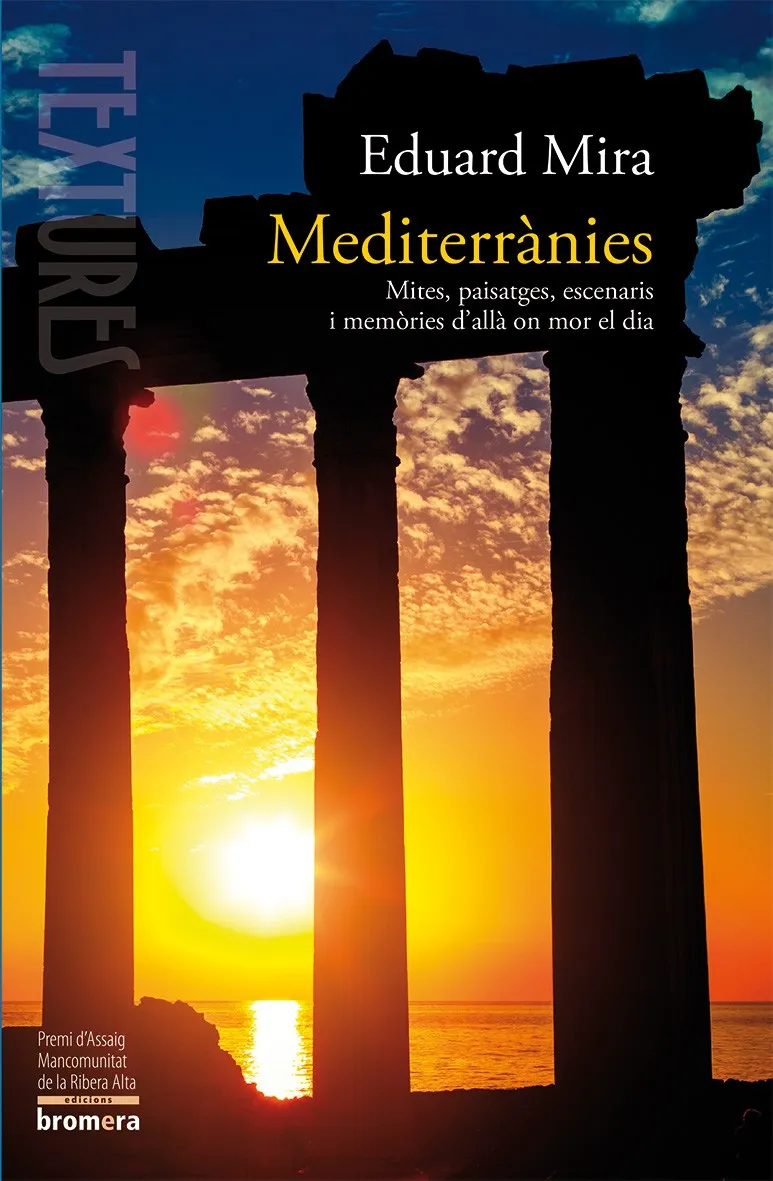 MEDITERRANIES -MITES PAISATGES ESCENARIS I