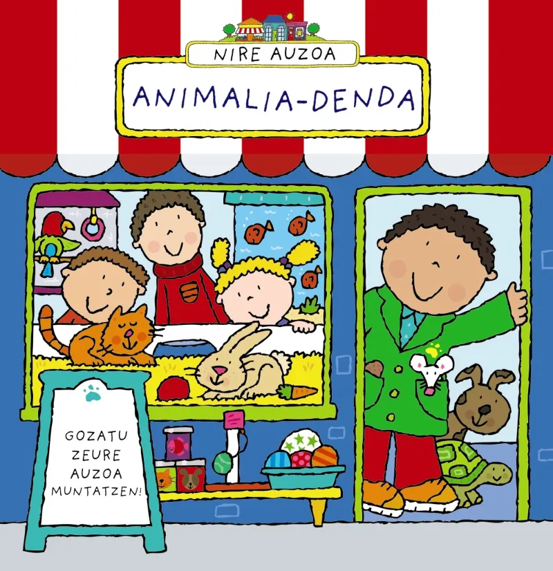 NIRE AUZOA. ANIMALIA-DENDA