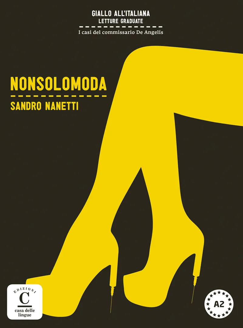 NON SOLO MODA. COLEC. GIALLO ALL'ITALIANA. LIBRO+C