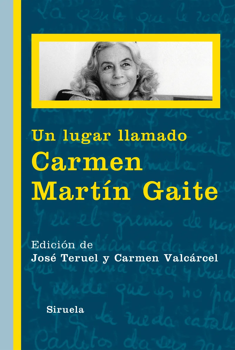 LUGAR LLAMADO CARMEN MARTIN GAITE,UN