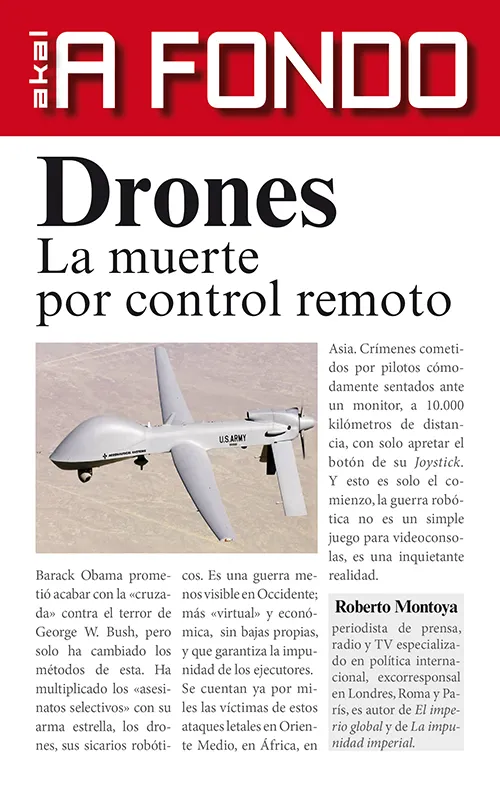 DRONES LA MUERTE POR CONTROL REMOTO