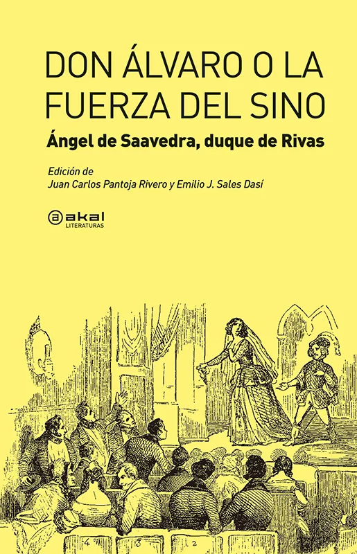 DON ALVARO O LA FUERZA DEL SINO