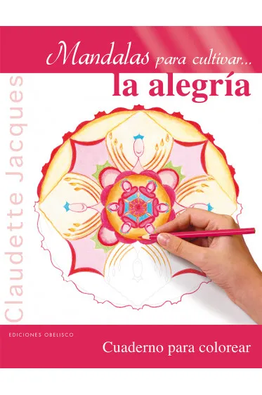 Mandalas para cultivar...la alegría