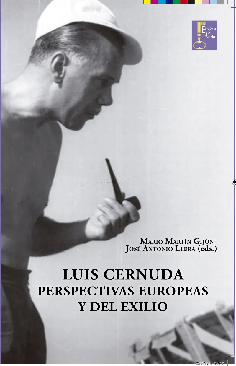LUIS CERNUDA PERSPECTIVAS EUROPEAS Y DEL EXILIO