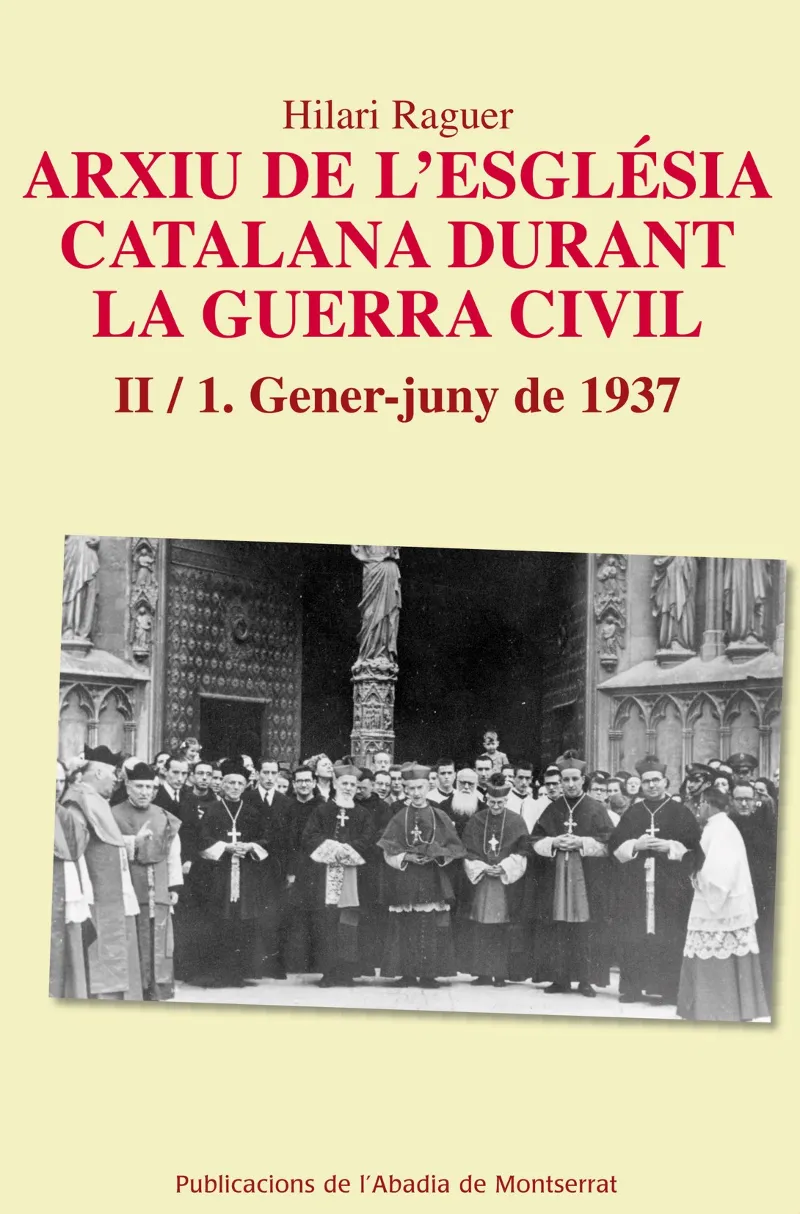 ARXIU DE L'ESGLESIA CATALANA DURANT LA GUERRA CIVI