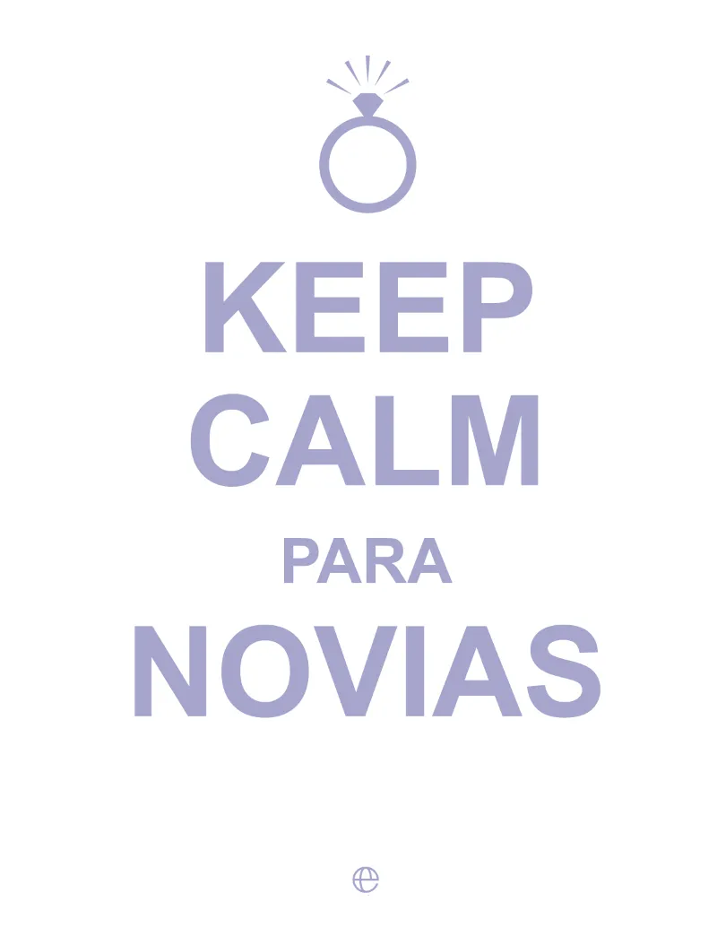 Keep Calm para novias
