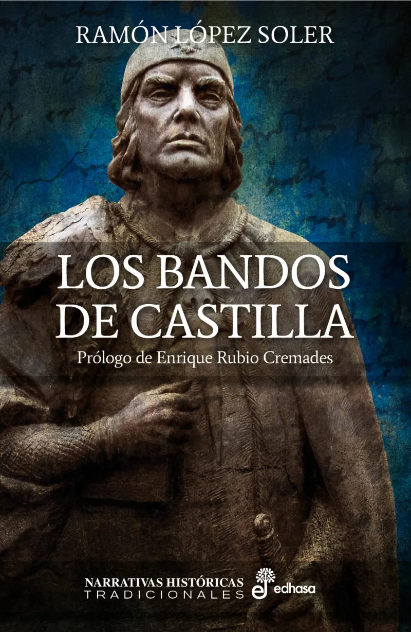 BANDOS DE CASTILLAS, LOS