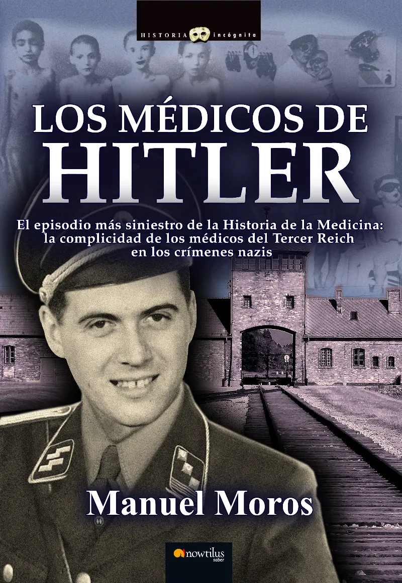 MEDICOS DE HITLER,LOS