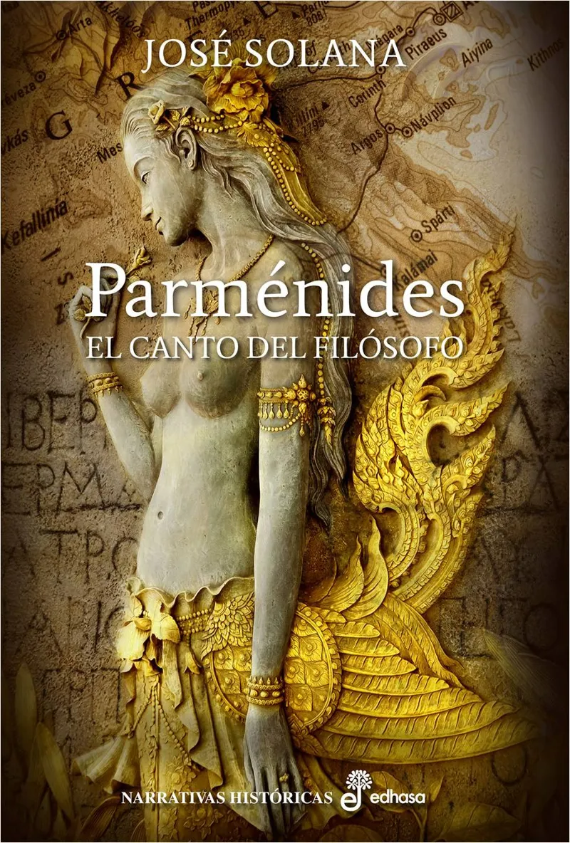 PARMENIDES -EL CANTO DEL FILOSOFO-