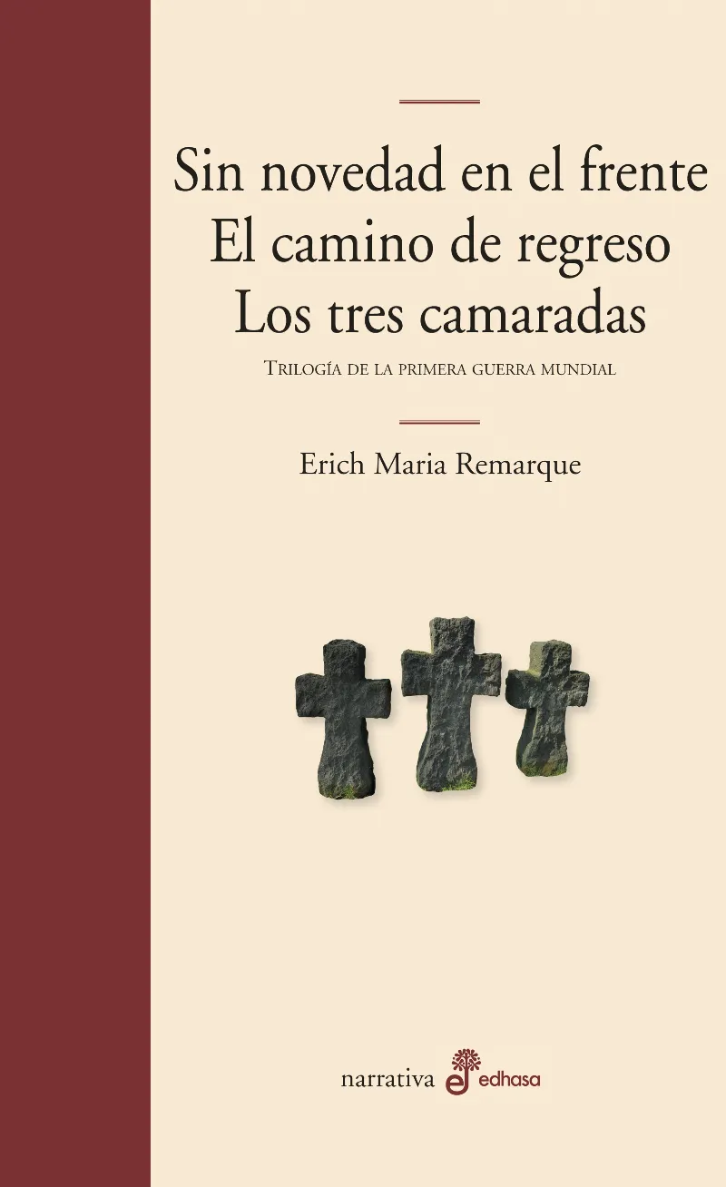 SIN NOVEDAD EN EL FRENTE / EL CAMINO DE REGRESO