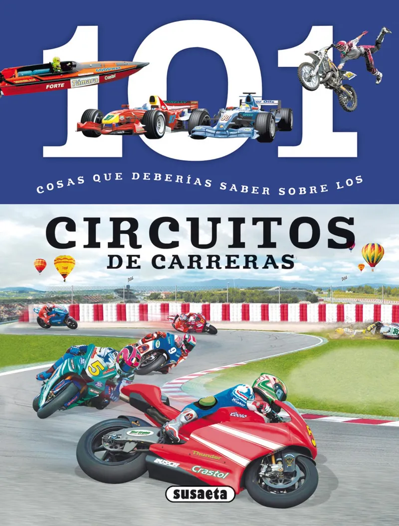101 Cosas que deberías saber sobre los circuitos de carreras