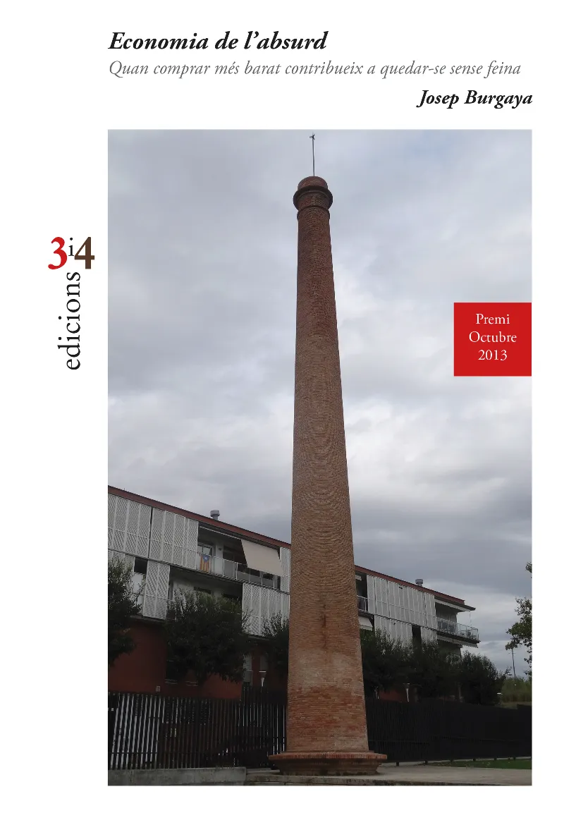 ECONOMIA DE L'ABSURD -PREMI OCTUBRE 2013-