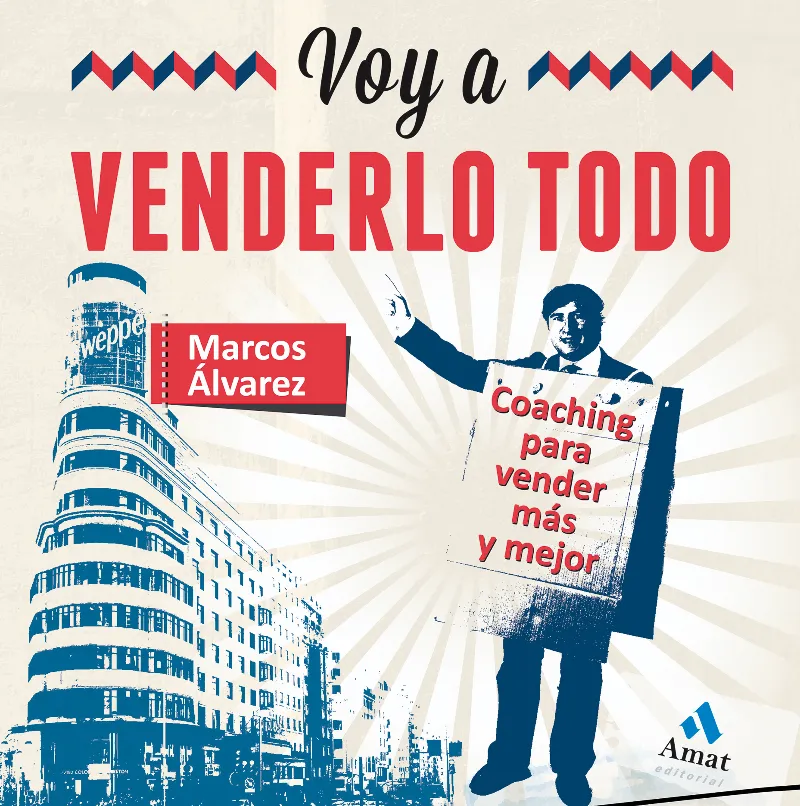 VOY A VENDERLO TODO -COACHING PARA VENDER MAS