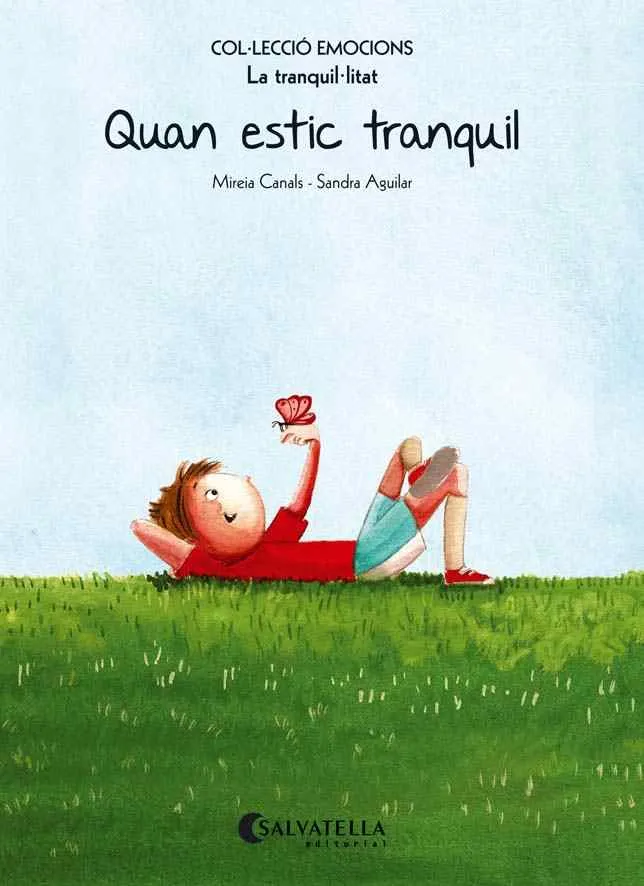 QUAN ESTIC TRANQUIL -LA TRANQUIL.LITAT-