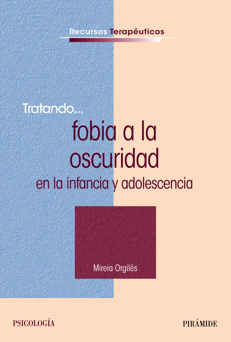 FOBIA A LA OSCURIDAD EN LA INFANCIA Y ADOLESCENCIA