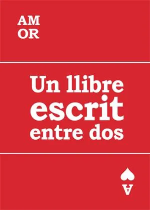 AMOR UN LLIBRE ESCRIT ENTRE DOS