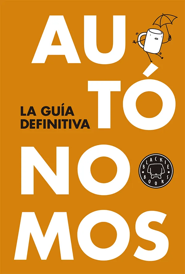 AUTONOMOS -LA GUIA DEFINITIVA-