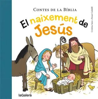 NAIXEMENT DE JESUS,EL -CONTES DE LA BIBLIA-