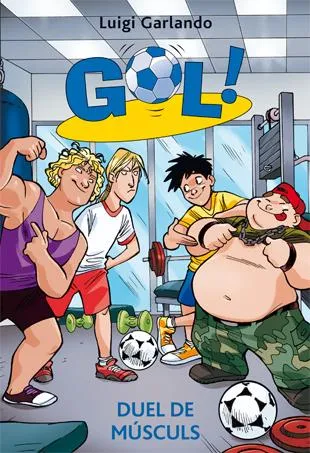 GOL 26 DUEL DE MUSCULS