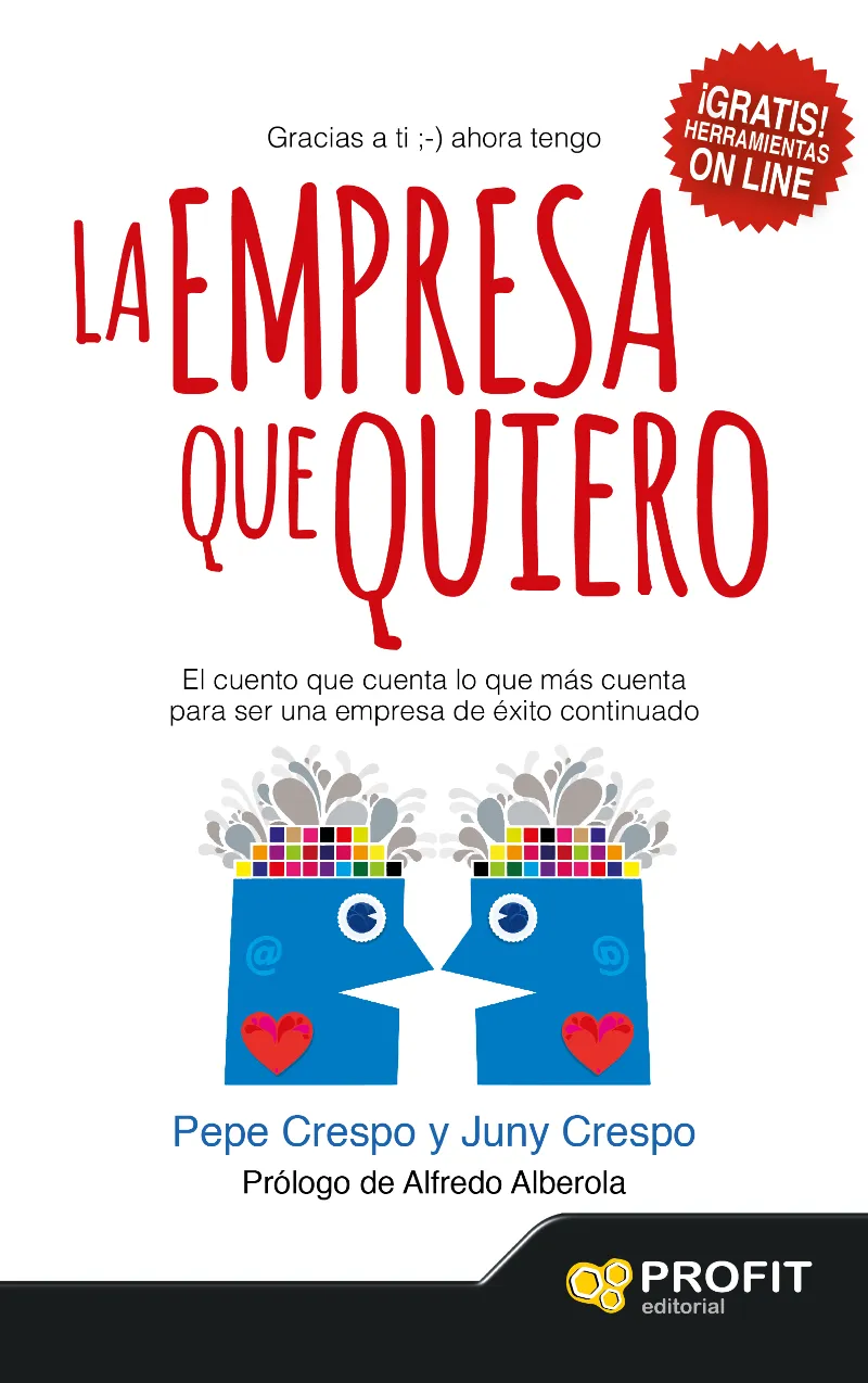 EMPRESA QUE QUIERO,LA