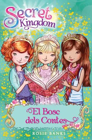 SECRET KINGDOM 11 -EL BOSC DELS CONTES-