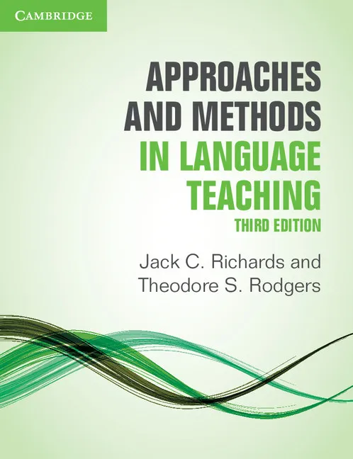 APPROACHES AND METHODS IN LANGUAGE TEACHING