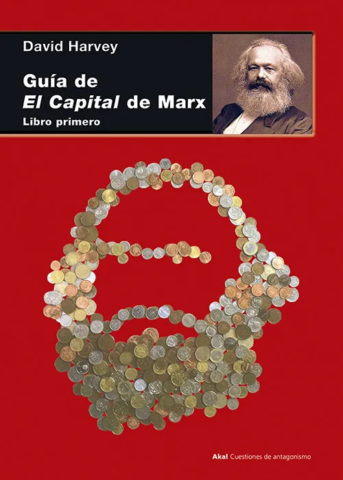 GUIA DE EL CAPITAL DE MARX -LIBRO PRIMERO-