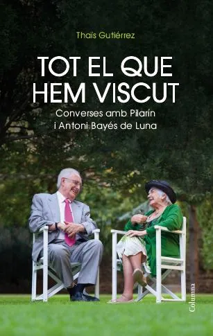 Tot el que hem viscut